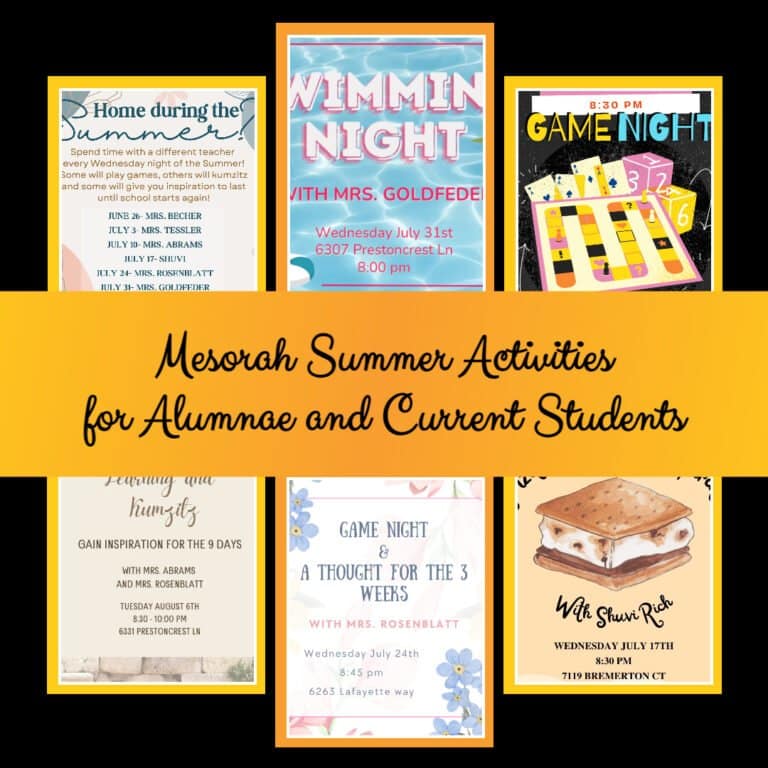 Mesorah Summer Activities for Alumnae & Current Students