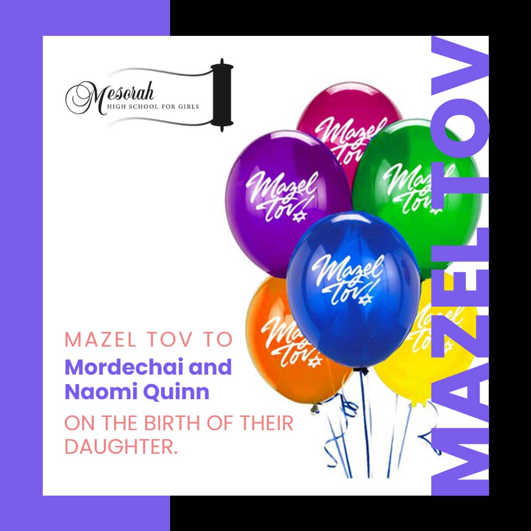 Mazel Tov to Mordechai & Naomi Quinn on the Birth of Their Daughter